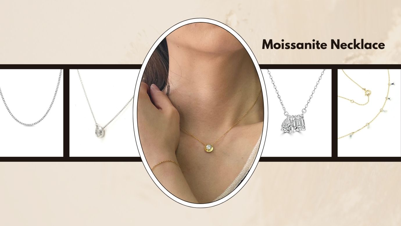 Moissanite Necklace: The Ultimate Bridal Jewelry Choice