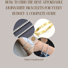 How to Find the Best Affordable Moissanite Bracelets for Every Budget: A Complete Guide