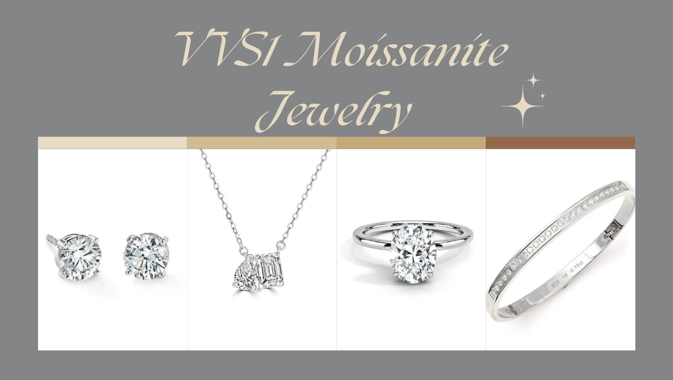 Why VVS1 Moissanite Jewelry is the Ultimate Choice for Stunning, Affordable Luxury